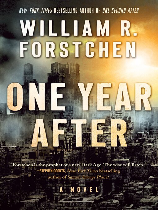 Title details for One Year After by William R. Forstchen - Available